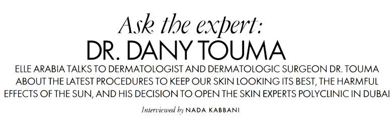 SKIN CLINIC Post Elle Arabia interview with Dr Touma e1709639526256